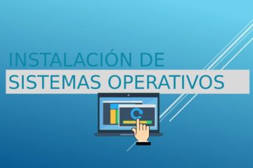 Instalación de Sistema Operativo